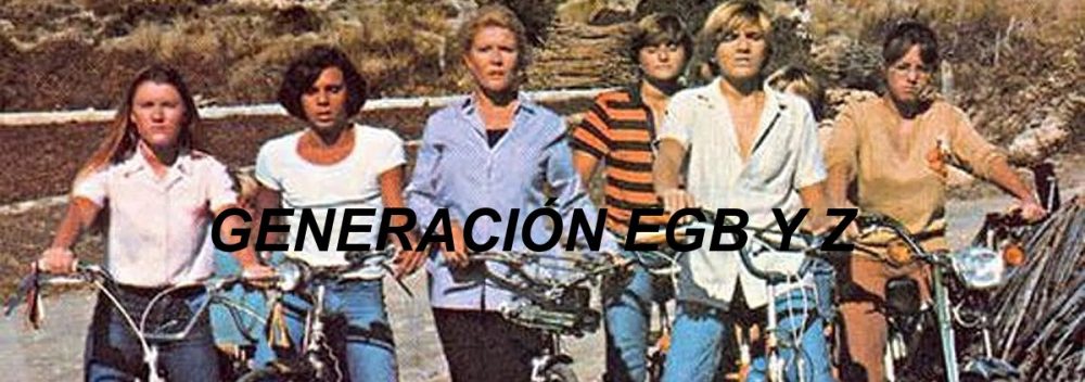 GENERACIÓN EGB Y Z